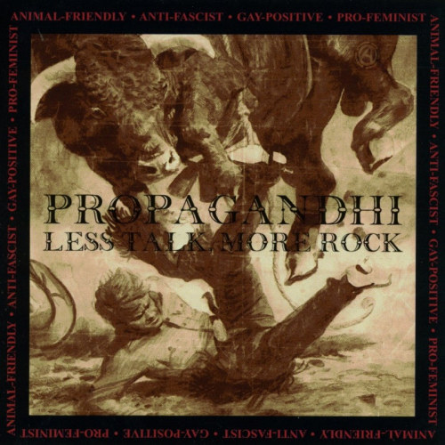 PROPAGANDHI - LESS TALK, MORE ROCKPROPAGANDHI LESS TALK MORE ROCK.jpg